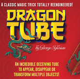 Dragon Tube by George Iglesias and Twister Magic