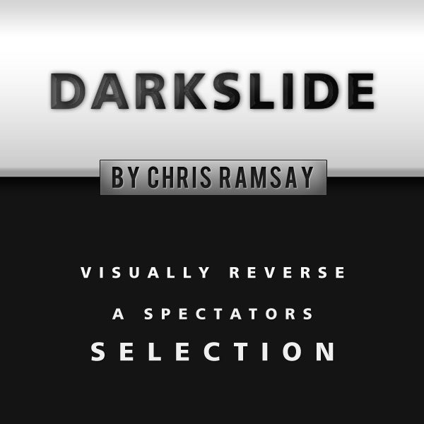Darkslide (Gimmick and Online Instructions) by Chris Ramsay