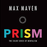 PRISM The Color Series of Mentalism by Max Maven