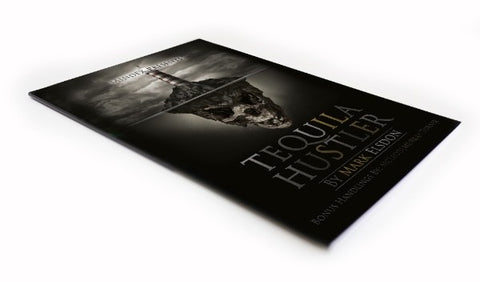 Tequila Hustler by Mark Elsdon, Peter Turner, Colin McLeod and Michael Murray (PDF BOOK DOWNLOAD)