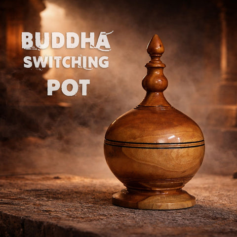 Buddha Switching Pot