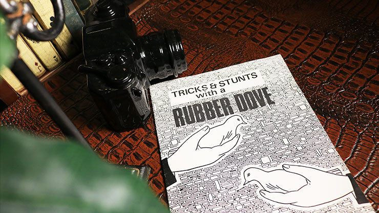Tricks & Stunts with a Rubber Dove by Ian Adair