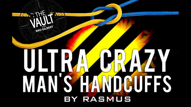 The Vault - Ultra Crazy Man's Handcuffs by Rasmus (Video Download)