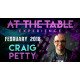 At The Table Live Lecture Craig Petty February 7th 2018 (VIDEO DOWNLOAD)