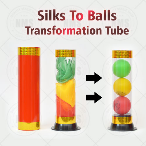 Silks To Balls Transformation Tube