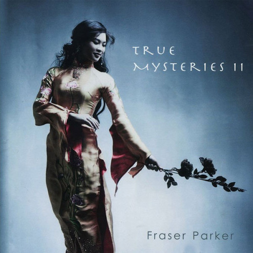 True Mysteries 2 by Fraser Parker