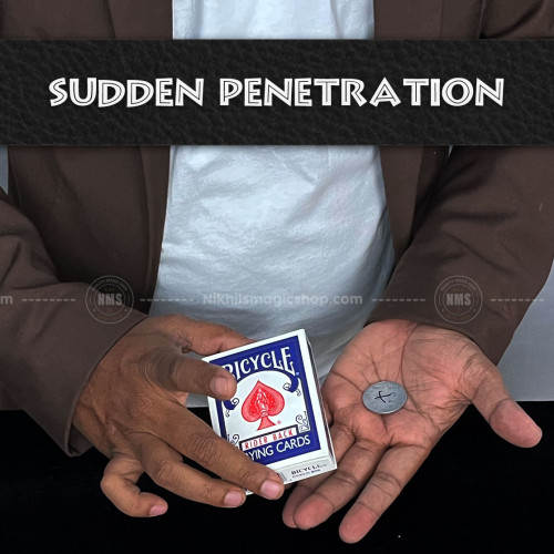 Sudden Penetration