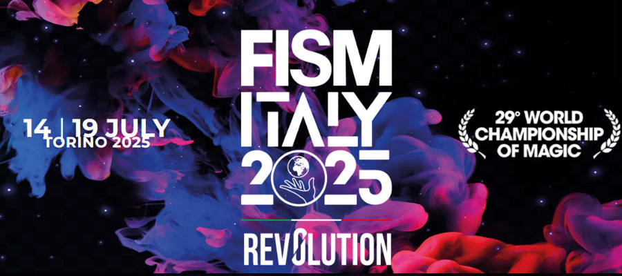 FISM Italy 14th-19th July 2025  ( Torino , Italy ) 