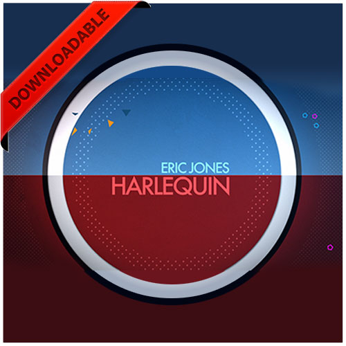 Harlequin by Eric Jones ( VIDEO DOWNLOAD )