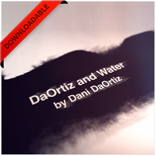 Da Ortiz And Water by Dani da Ortiz (VIDEO DOWNLOAD)