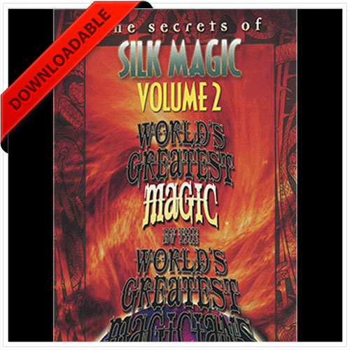 World's Greatest Silk Magic volume 2 by L&L Publishing ( VIDEO DOWNLOAD )